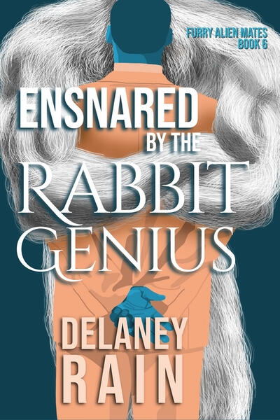Ensnared by the Rabbit Genius by Delaney Rain Ensnared by the Rabbit Genius by Delaney Rain